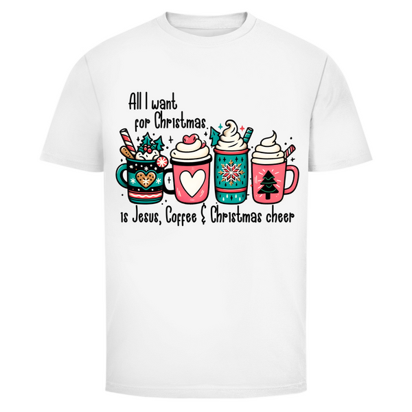 Herren T-Shirt all i want for christmas is jesus coffee