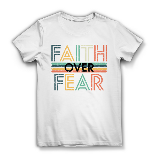 Damen Bio T-Shirt faith over fear