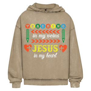 Oversize Washed Hoodie teaching in my veins jesus in my heart