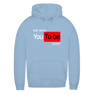 Damen Hoodie god wants you to be saved
