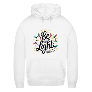 Damen Hoodie be the light matthew 5:14