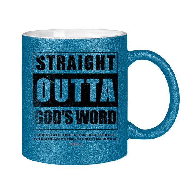 Glitzertasse straigh outta god's word john 3:16