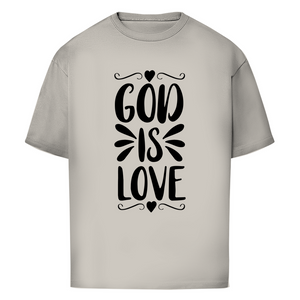 Oversize T-Shirt god is love