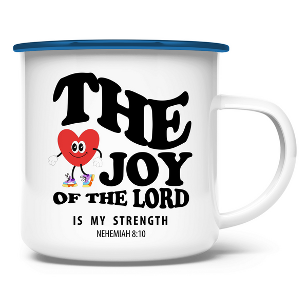 Emaille Tasse the joy of he lord nehemiah 8:10