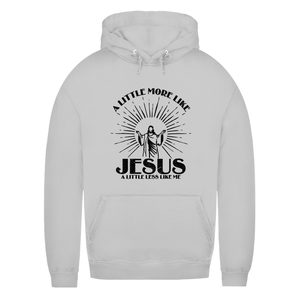 Damen Hoodie a little more like jesus