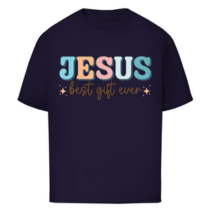 Oversize T-Shirt jesus best gift ever