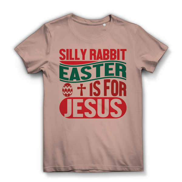 Damen Bio T-Shirt silly rabbit easter is for jesus