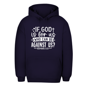 Unisex Oversize Hoodie if god is for us romans 8:31